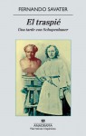 El traspié. Una tarde con Schopenhauer - Fernando Savater