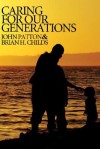 Caring for Our Generations - John H. Patton, James F. Findlay, Brian H. Childs