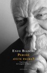 Perché avete paura? - Enzo Bianchi