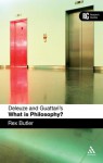 Deleuze and Guattari's 'What is Philosophy?': A Reader's Guide - Rex Butler