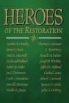 Heroes Of The Restoration - Gordon B. Hinckley