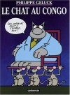 Le Chat, Tome 5 : Le Chat au Congo - Philippe Geluck