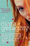 Saving Grace - Ciara Geraghty