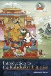 Introduction to the Kalachakra Initiation - Alexander Berzin, Alexander Berzon, His Holiness Dalai Lama