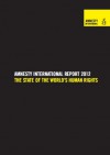 Amnesty International Report 2012: The State of the World's Human Rights - Amnesty International