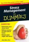 Stress Management for Dummies: Your Stress-Free Guide to Stress Relief - Allen Elkin