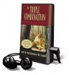 The Triple Combination: The Book of Mormon, the Doctrine & Covenants, the Pearl of Great Price - Rex Campbell