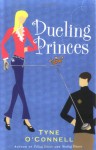 Dueling Princes (The Calypso Chronicles, Book 3) - Tyne O'Connell