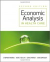 Economic Analysis in Healthcare - Stephen Morris, Nancy Devlin, David Parkin