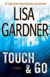 Touch & Go - Lisa Gardner