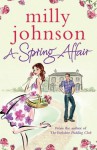 A Spring Affair - Milly Johnson