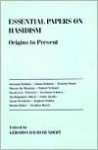 Essential Papers on Hasidism - Elizabeth Mensch