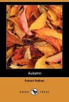 Autumn (Dodo Press) - Robert Nathan