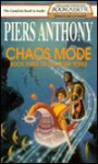 Chaos Mode - Piers Anthony, Mark Winston