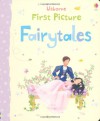 First Picture Fairytales - Felicity Brooks