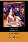 Paddy Finn (Illustrated Edition) (Dodo Press) - W.H.G. Kingston