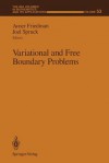 Variational Principles And Free Boundary Problems - Avner Friedman