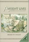 Ancient Lives - Brian M. Fagan