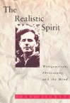 The Realistic Spirit: Wittgenstein, Philosophy, and the Mind - Cora Diamond