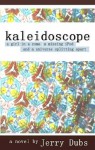 Kaleidoscope - Jerry Dubs