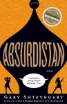 Absurdistan - Gary Shteyngart