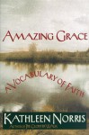 Amazing Grace - Kathleen Norris