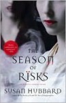 The Season of Risks (An Ethical Vampire Novel #3) - Susan Hubbard