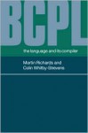 Bcpl: The Language and Its Compiler - Martin Richards