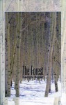 The Forest - Georges Bugnet, David Carpenter