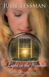 A Light in the Window (Daughters of Boston and Winds of Change, prequel) - Julie Lessman