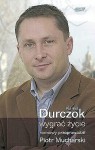 Wygrać życie - Kamil Durczok