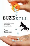 Buzzkill - Peter Goodman