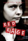 Red Rage - Brigitte Blobel