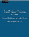 Oxford Textbook of Functional Anatomy: Volume 2: Thorax and Abdomen - Pamela C.B. MacKinnon, John F. Morris, Audrey Besterman