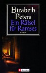 Ein Rätsel Für Ramses - Elizabeth Peters