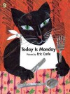 Today Is Monday (Picture Puffin) - Eric Carle