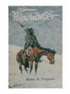 The Windwalker - Blaine M. Yorgason