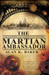 The Martian Ambassador - Alan K. Baker