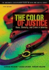 The Color of Justice: Race, Ethnicity, and Crime in America (The Wadsworth Contemporary Issues in Crime and Justice Series) - Samuel Walker, Cassia C. Spohn, Miriam DeLone