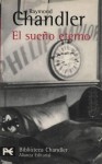 El sueño eterno - Raymond Chandler, José Luis López Muñoz