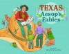 Texas Aesop's Fables - David Davis, Sue Marshall Ward