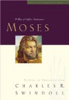 Moses: God's Man for a Crisis (Bible Study Guide from the Bible) - Charles R. Swindoll