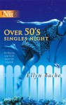 Over 50's Singles Night - Ellyn Bache