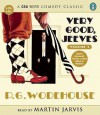 Very Good, Jeeves: Vol 1 - P.G. Wodehouse, Martin Jarvis