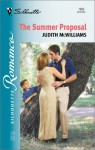 The Summer Proposal - Judith McWilliams