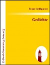 Gedichte (German Edition) - Franz Grillparzer