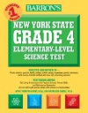 Barron's New York State Grade 4 Elementary-Level Science Test - Joyce Thornton Barry