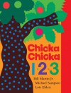 Chicka Chicka 1, 2, 3 - Bill Martin Jr., Michael Sampson, Lois Ehlert