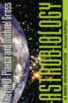 Astrobiology: A Brief Introduction - Michael Gross, Kevin W. Plaxco