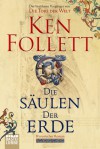 Die Säulen der Erde - Ken Follett